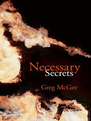 cover image of Necessary Secrets